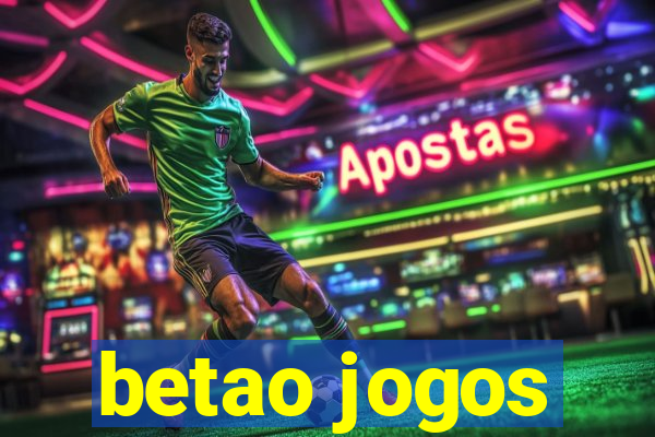 betao jogos